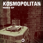 Kosmopolitan: Remix EP