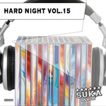 Hard Night Vol 15