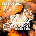 Latin Lovers Best Of 2014