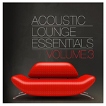 Acoustic Lounge Essentials Vol 3