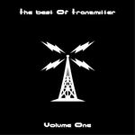 The Best Of Tranzmitter Vol 1