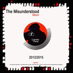 The Misunderstood 2012/2015