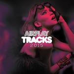 Airplay Tracks 2015