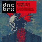 Electro House Anthems Vol 6