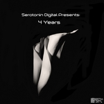 Serotonin Digital Presents 4 Years