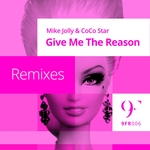 Give Me The Reason (remixes)