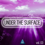 Under The Surface Vol 03