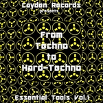 From Techno To Hard Techno (Essential Tools Vol 1)