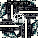 We Are Stencil (Chapter 2)