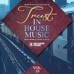 Trust In House Music Vol 10