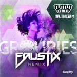Groupies (Faustix remixes)