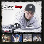Have A Party With DJ Marcelo Araujo