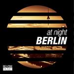 At Night: Berlin
