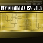 Beyond Minimalism Vol 8