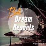 Dream Resorts Bali Vol 1