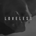 Loveless EP