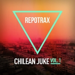 Repotrax: Chilean Juke Volume 1