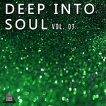 Deep Into Soul Vol 03