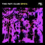 The Fat Club EP 014