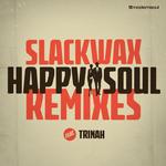 Happy Soul: The Remixes