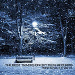 The Best Tracks On Oxytech Records Winter 2014 2015