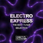 Electro Express The Best Tunes Selection