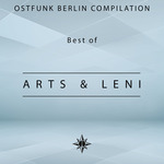 Ostfunk Berlin Compilation: Best Of Arts & Leni