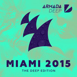 Armada Miami 2015 The Deep Edition