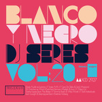 Blanco Y Negro DJ Series Vol 20