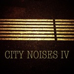 City Noises IV