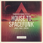 House To Spacefunk (Sample Pack WAV/APPLE/LIVE/REASON)