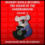 The Sound Of The Underground : Miami Music Week 2015 Edition