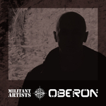Militant Artists Presents Oberon (unmixed tracks)