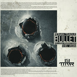 Bullet (remixes)