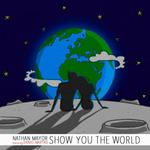 Show You The World