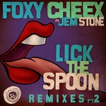 Lick The Spoon Pt 2 (remixes)