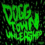 Doggtown Unleashed
