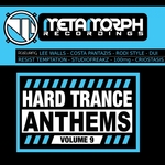 Hard Trance Anthems Vol 9