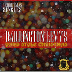 Barrington Levys Yard Style Christmas