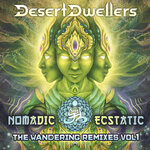 Nomadic Ecstatic: The Wandering Remixes Vol 1
