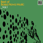 Best Of Bossa Nova Music Volume 1