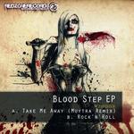 Blood Step EP (explicit)