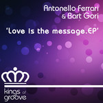 Love Is The Message EP