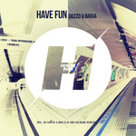 Have Fun (remixes)