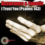 I Trust You Psalms 143