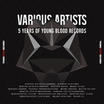 5 Years Of Young Blood Records
