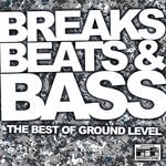 Breaks, Beats & Bass