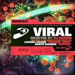 Viral Selected By DJ Raider