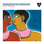Dancing With No Fear Orchestrated
