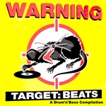 Warning Target Beats (A Drum 'N' Bass Compilation)